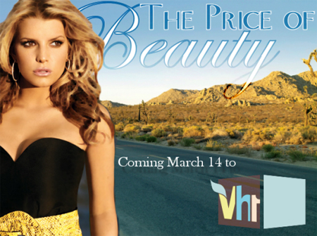  Jessica Simpson's The Price of Beauty J Simp goes All Over The