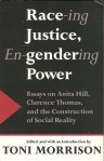 Race-ing Justice Engendering Power